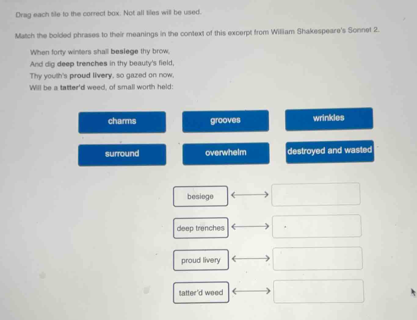 drag each tile to the correct box. not all tiles will be used. match th…