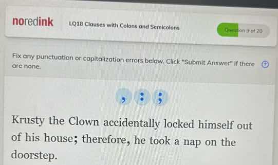 fix any punctuation or capitalization errors below. click \submit answe…