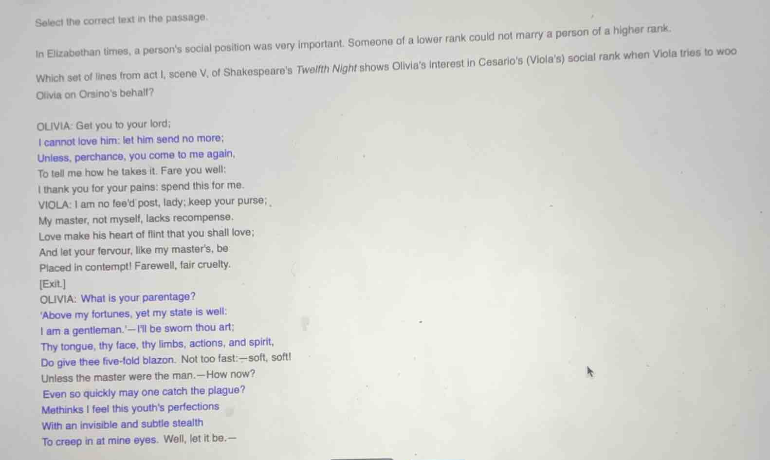 select the correct text in the passage. in elizabethan times, a persons…