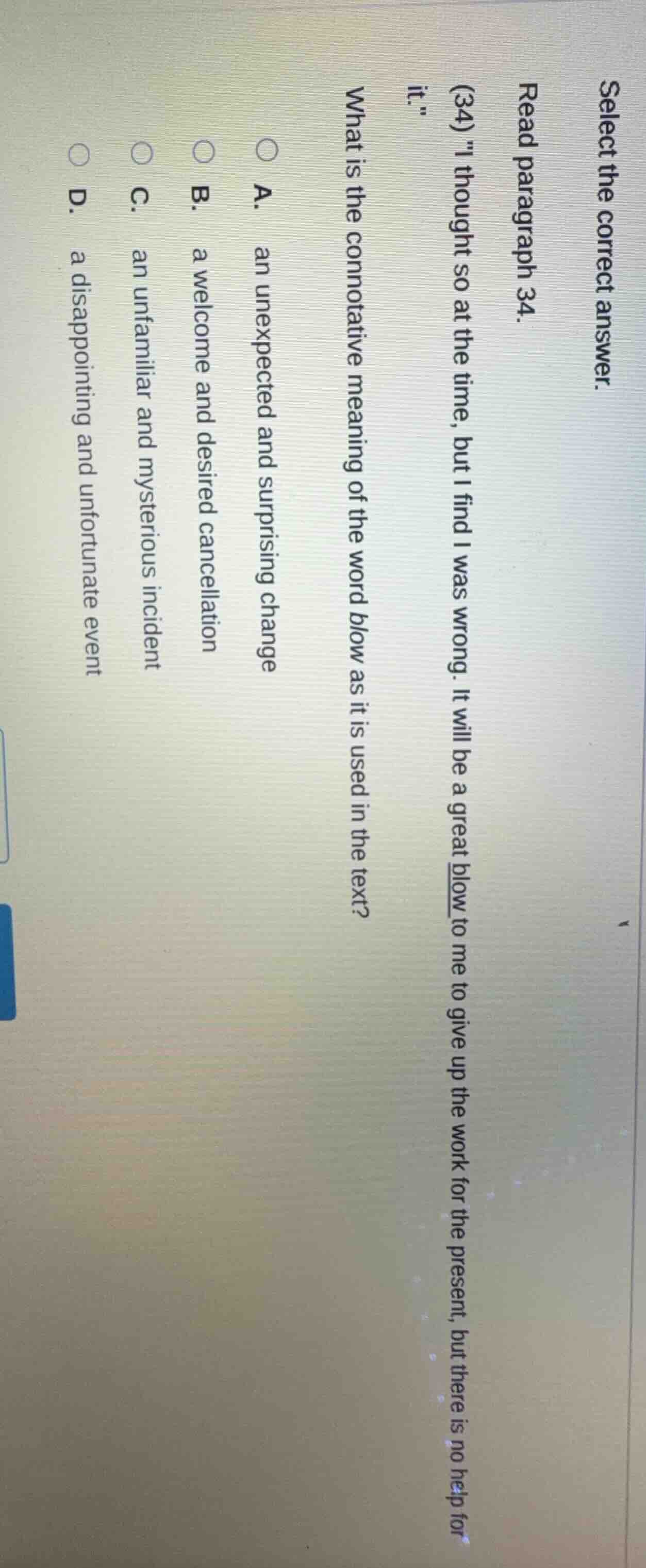select the correct answer. read paragraph 34. (34) \i thought so at the…