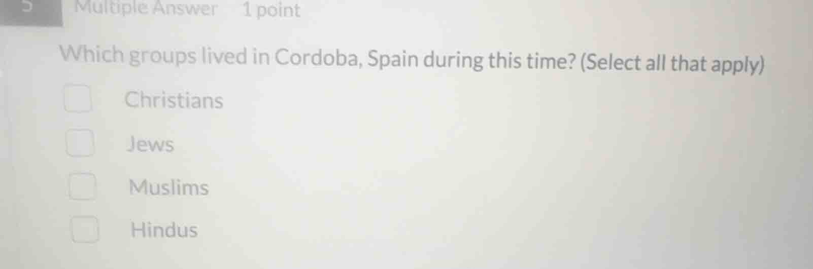 which groups lived in cordoba, spain during this time? (select all that…