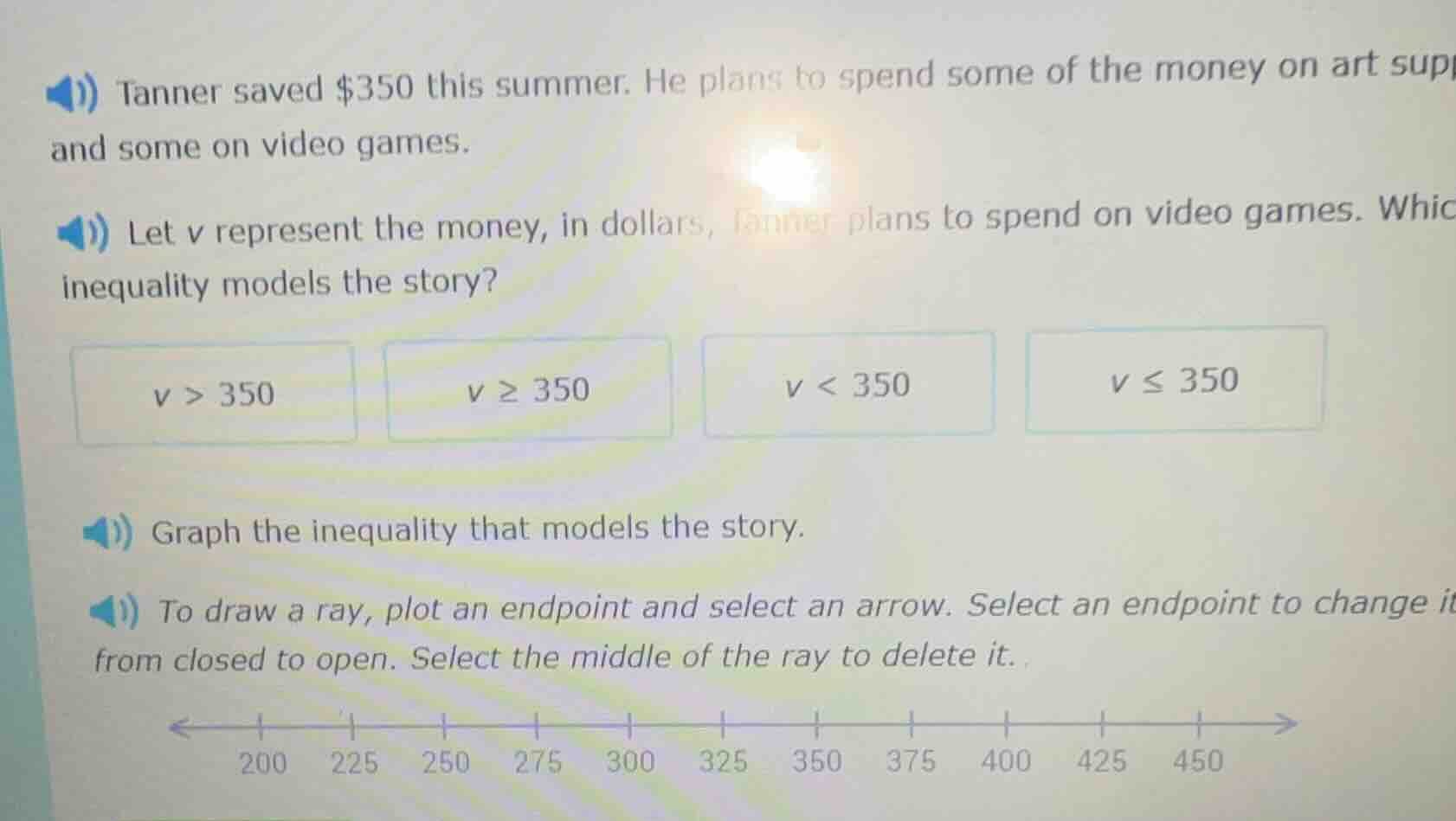 tanner saved $350 this summer. he plans to spend some of the money on a…