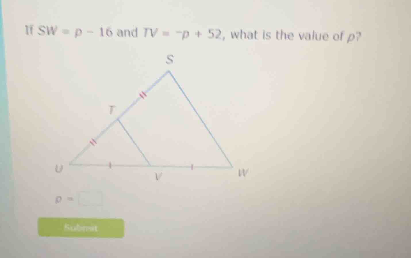 if $sw = p - 16$ and $tv = -p + 52$, what is the value of $p$? $p = \\s…