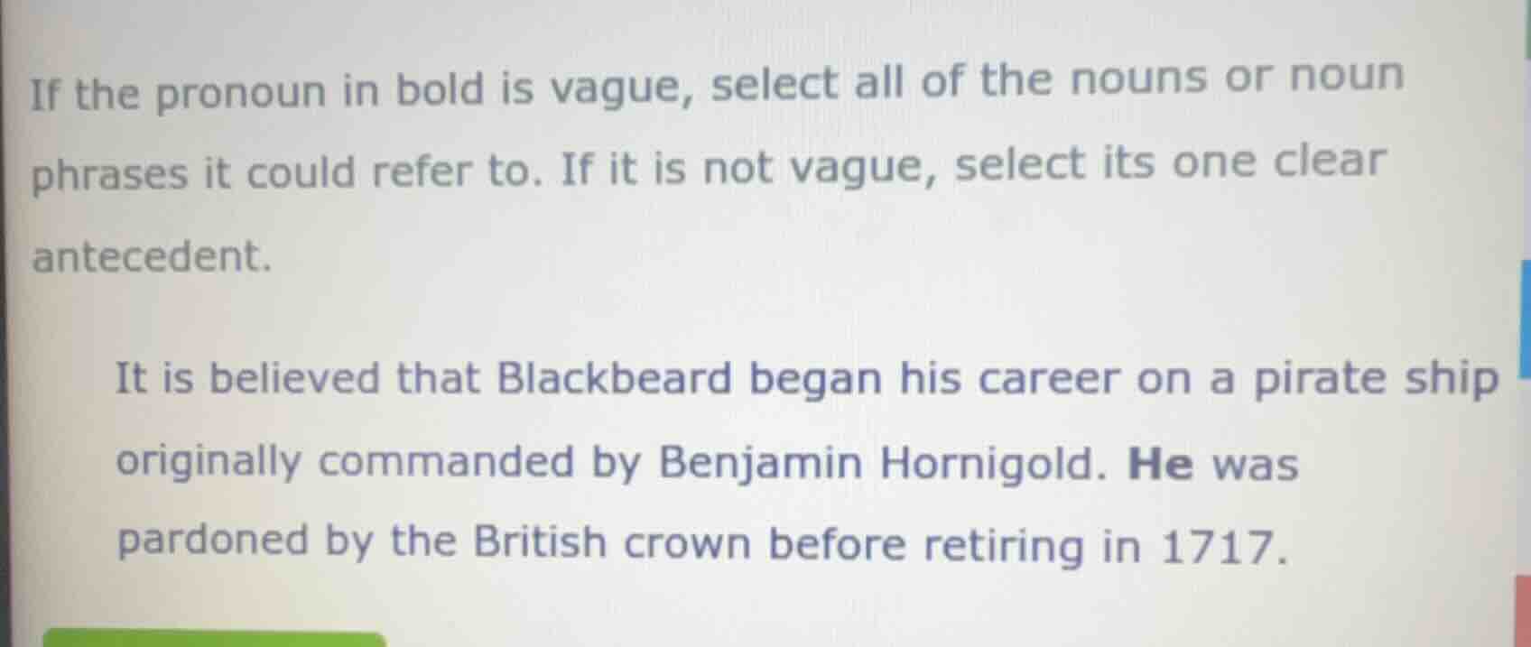 if the pronoun in bold is vague, select all of the nouns or noun phrase…