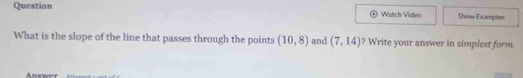 what is the slope of the line that passes through the points (10, 8) an…