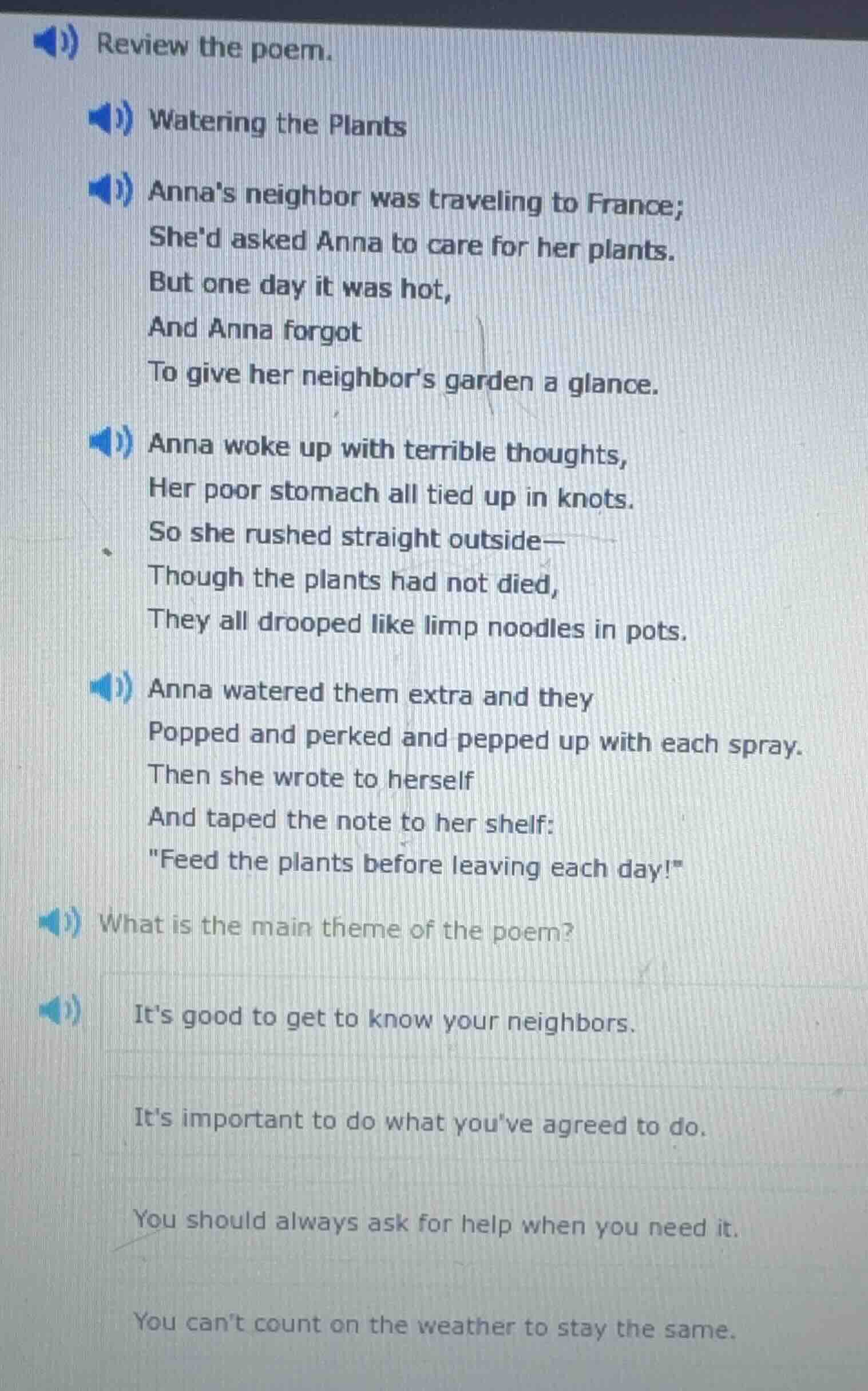 review the poem. watering the plants annas neighbor was traveling to fr…