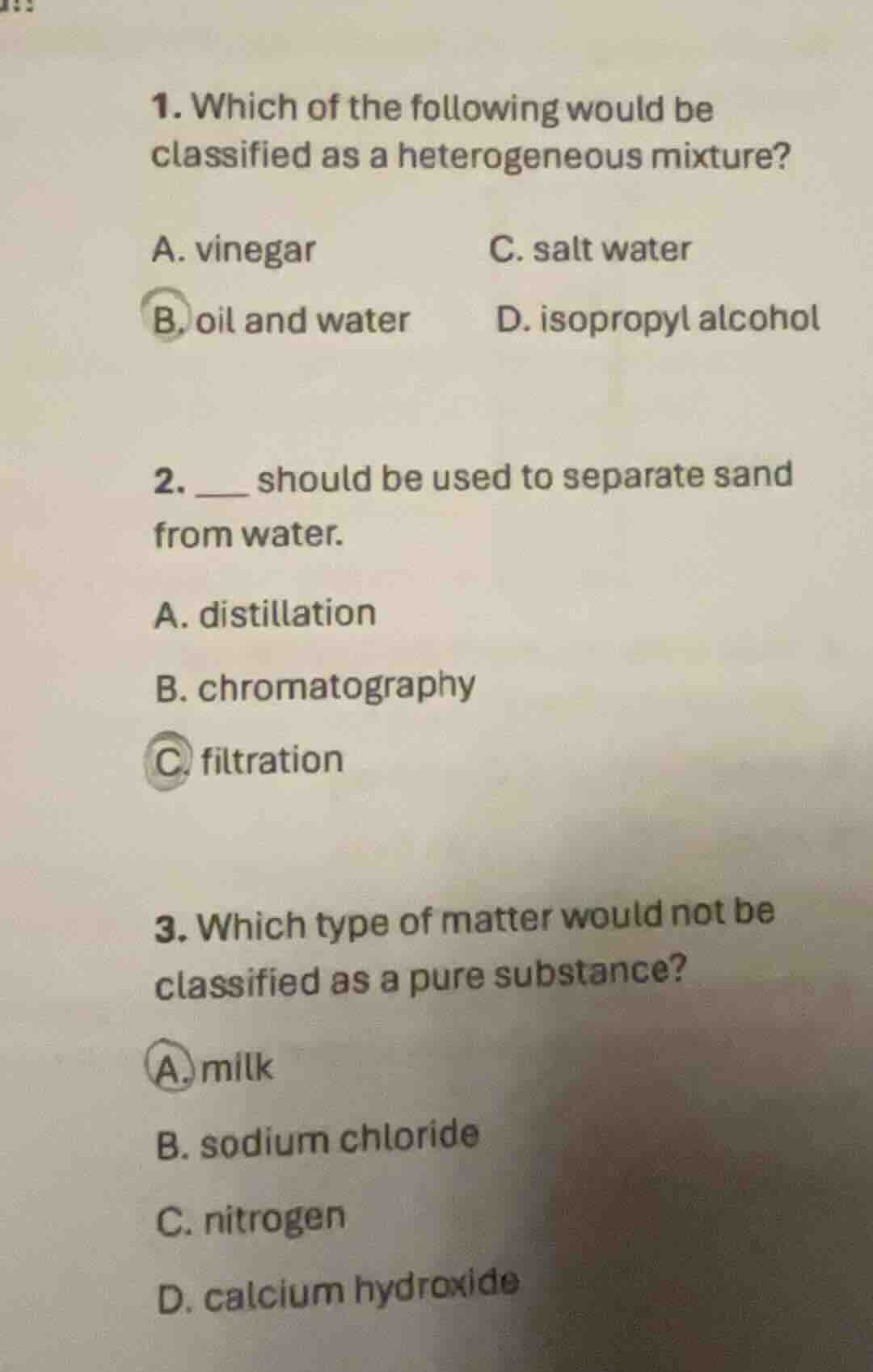 1. which of the following would be classified as a heterogeneous mixtur…