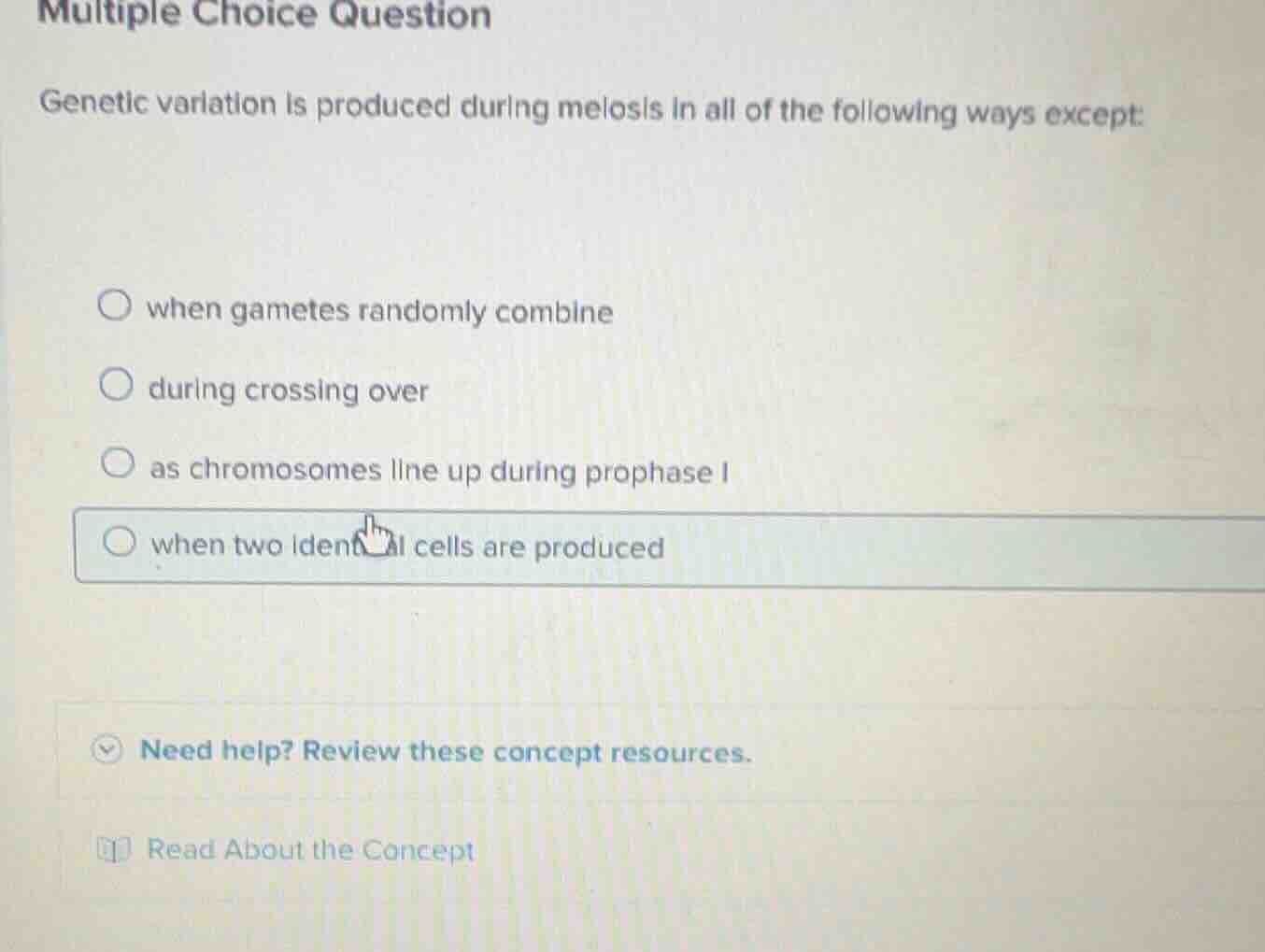 multiple choice question genetic variation is produced during meiosis i…