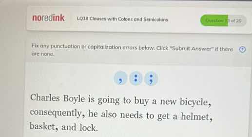 noredink l018 clauses with colons and semicolons fix any punctuation or…