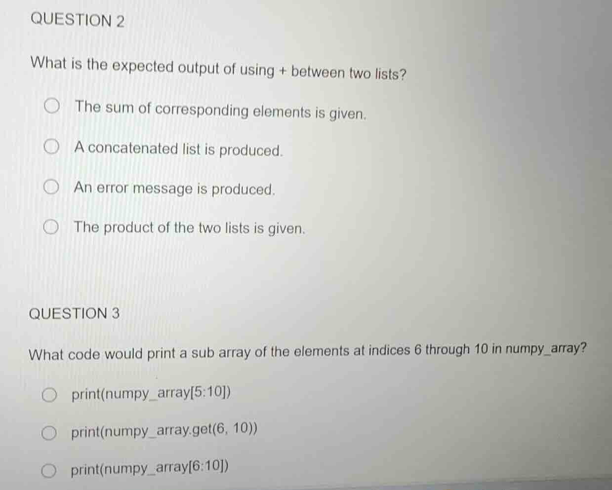 question 2 what is the expected output of using + between two lists? th…