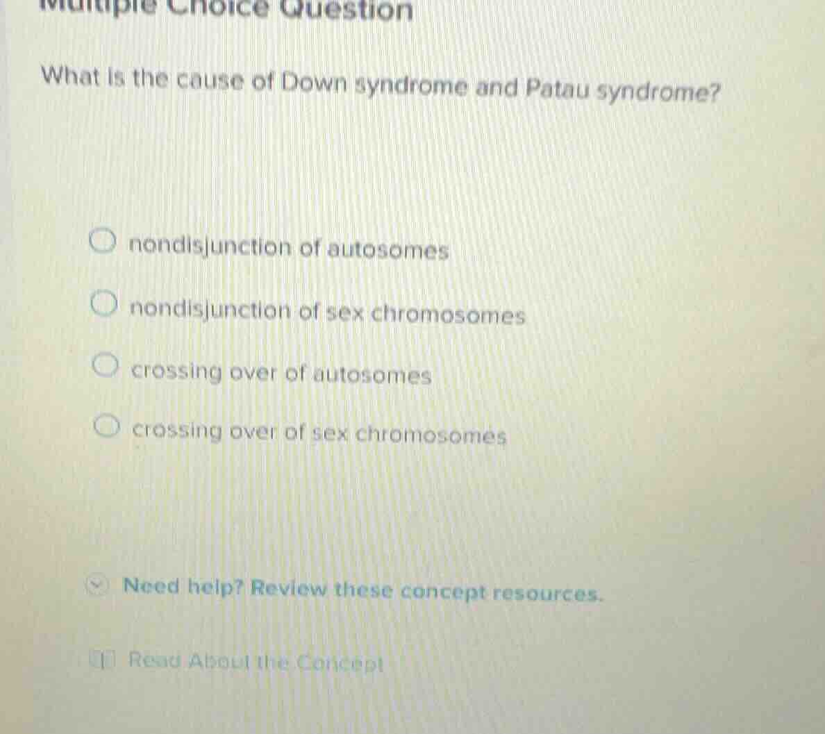 multiple choice question what is the cause of down syndrome and patau s…