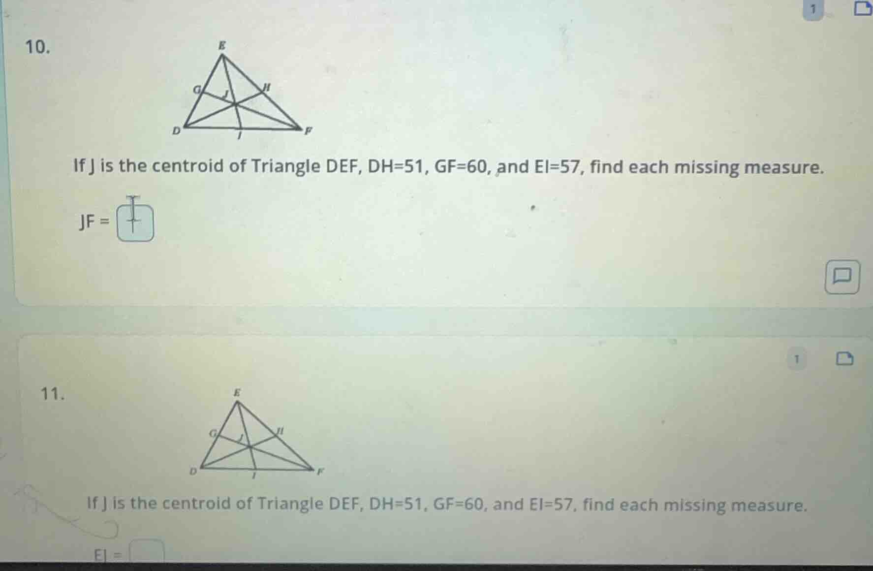 10. if j is the centroid of triangle def, dh=51, gf=60, and ei=57, find…