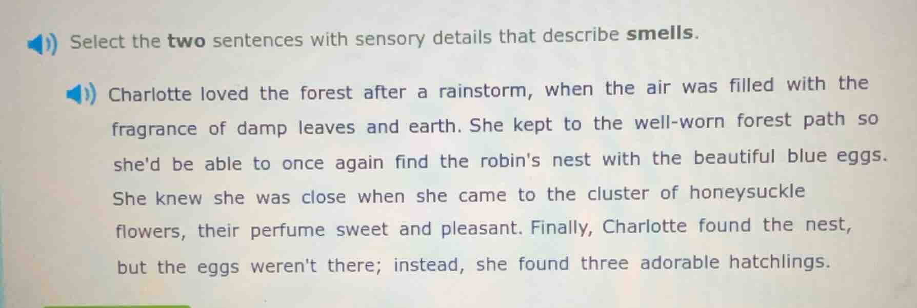 select the two sentences with sensory details that describe smells. cha…