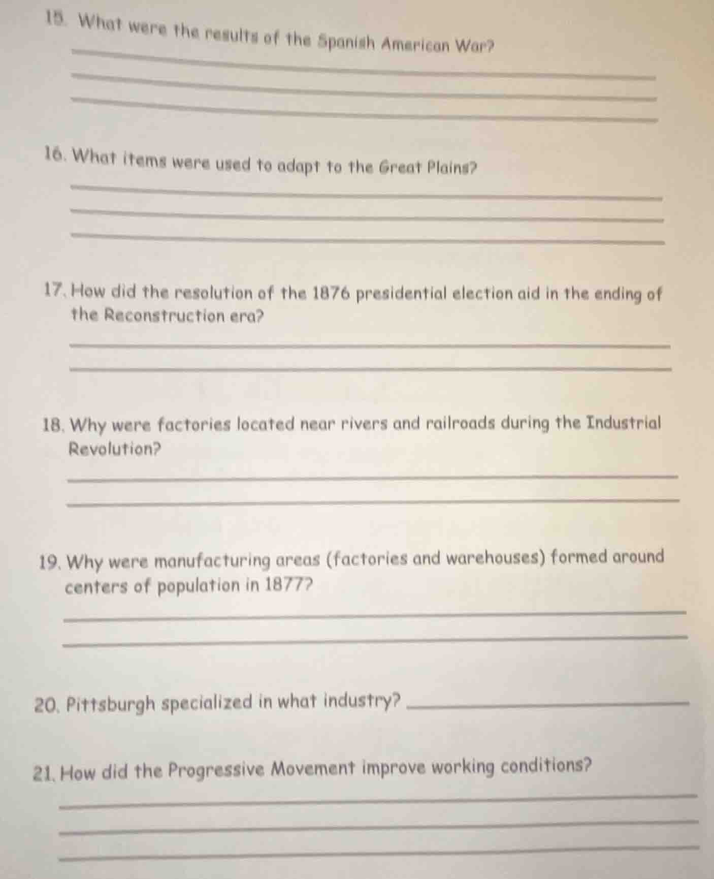 15. what were the results of the spanish american war? 16. what items w…
