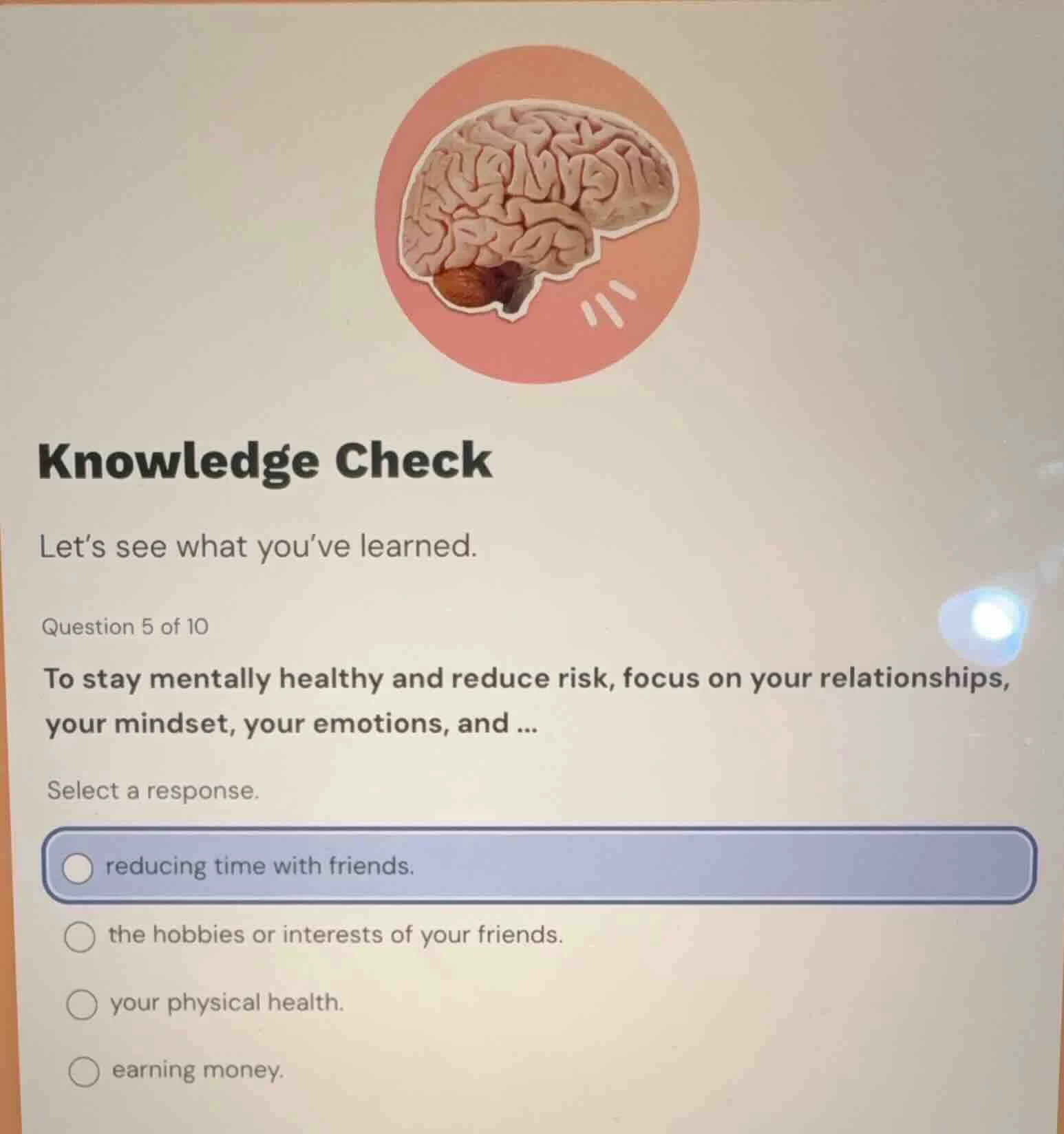 knowledge check let’s see what you’ve learned. question 5 of 10 to stay…