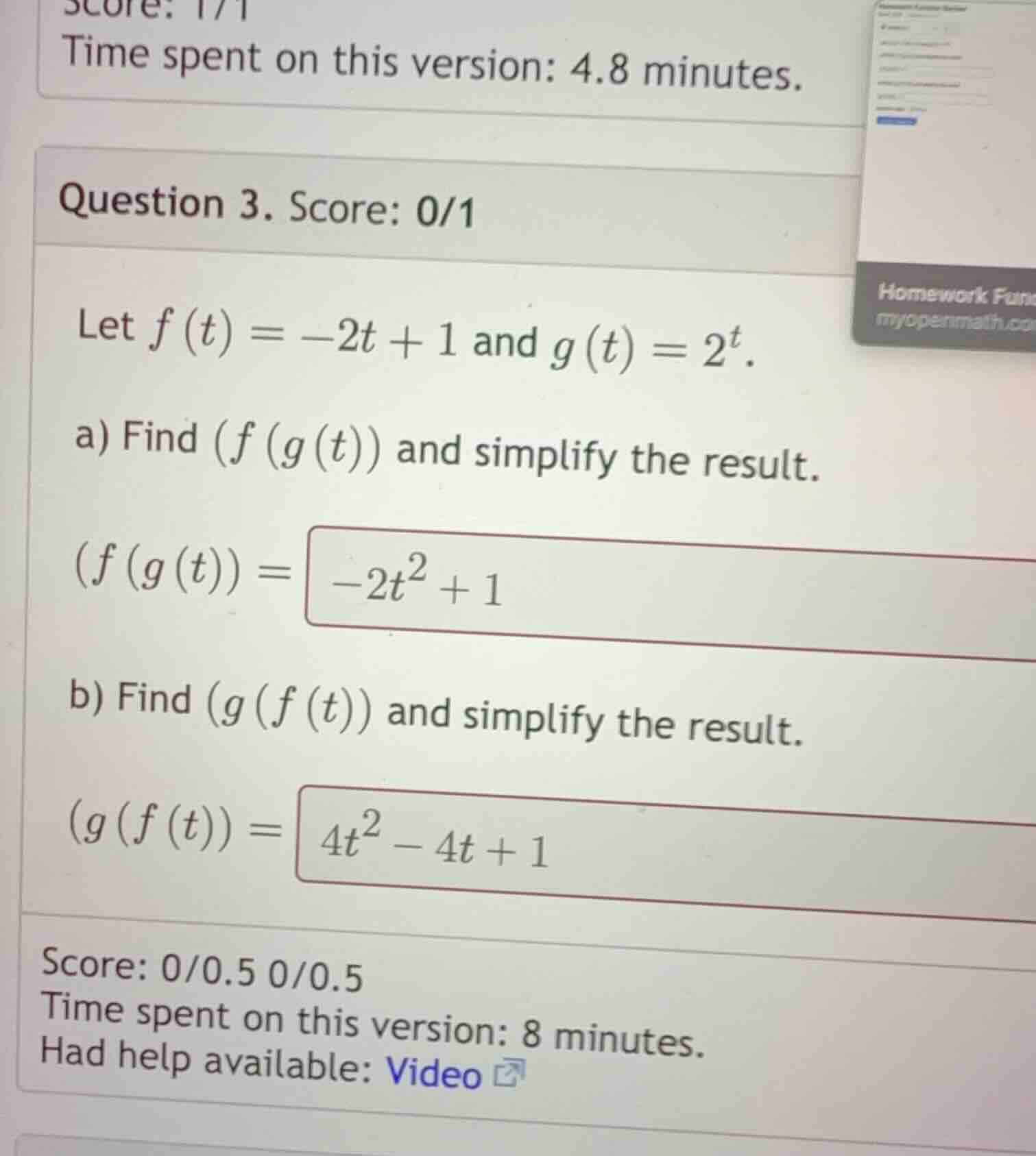 question 3. score: 0/1 let $f(t) = -2t + 1$ and $g(t) = 2^t$. a) find $…
