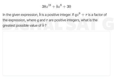38z^{18}+b z^9 + 30 in the given expression, ( b ) is a positive intege…