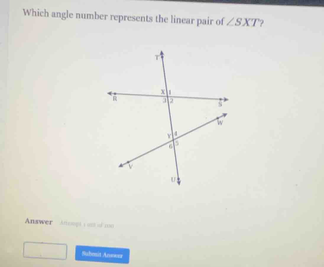 which angle number represents the linear pair of $\\angle sxt$? answer …