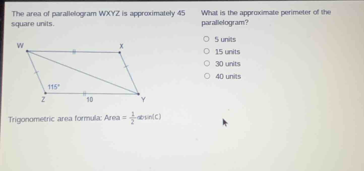 the area of parallelogram wxyz is approximately 45 square units. trigon…