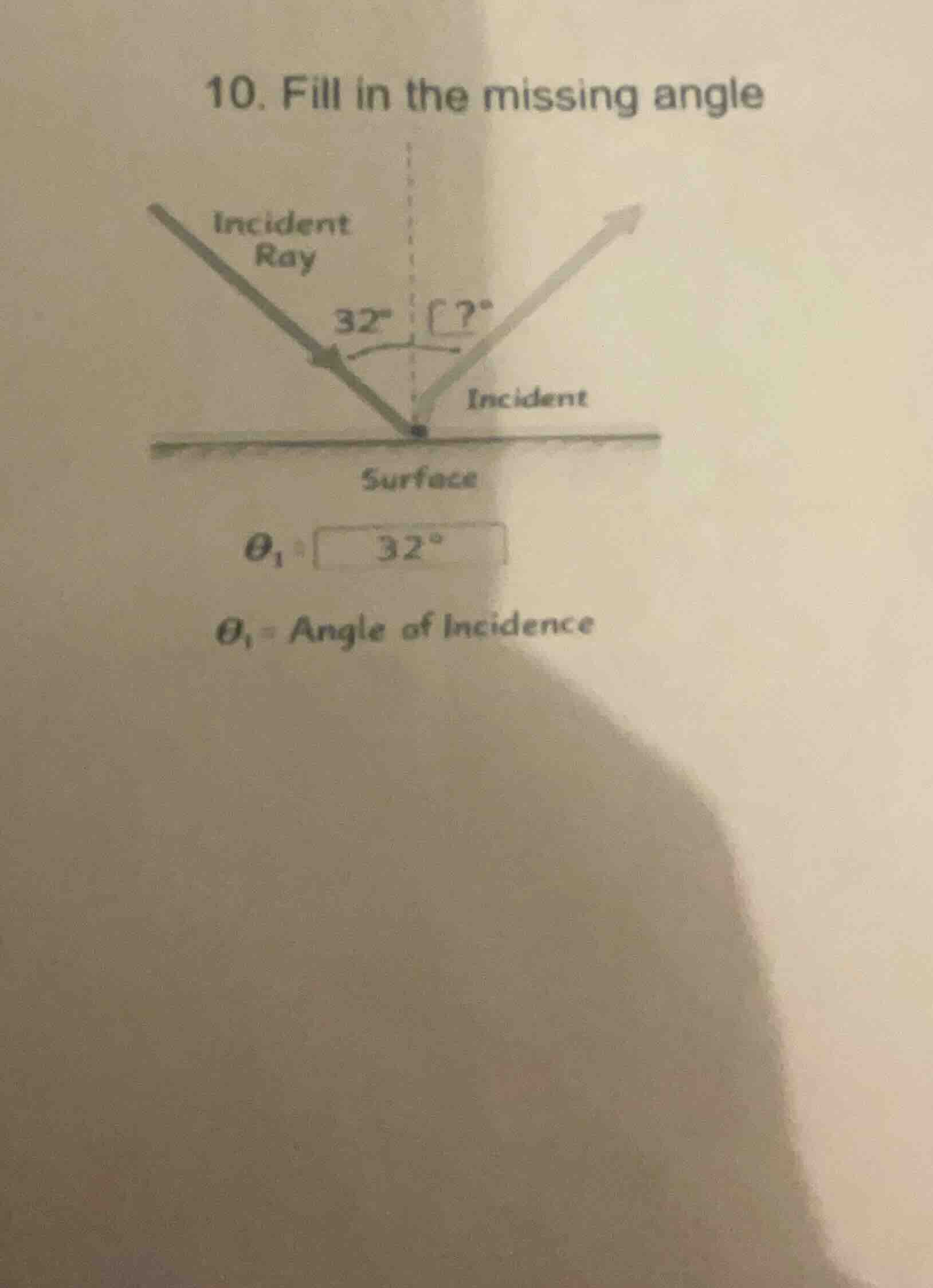 10. fill in the missing angle surface $\\theta_1 = \\boxed{32^\\circ}$ …