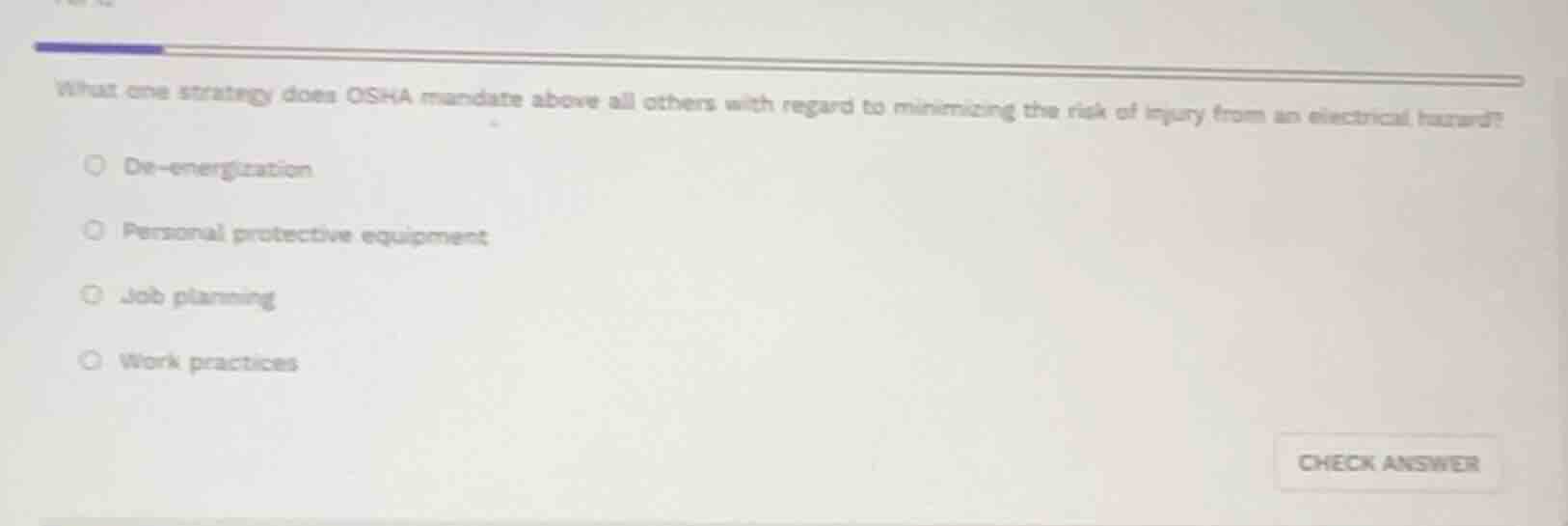 what one strategy does osha mandate above all others with regard to min…