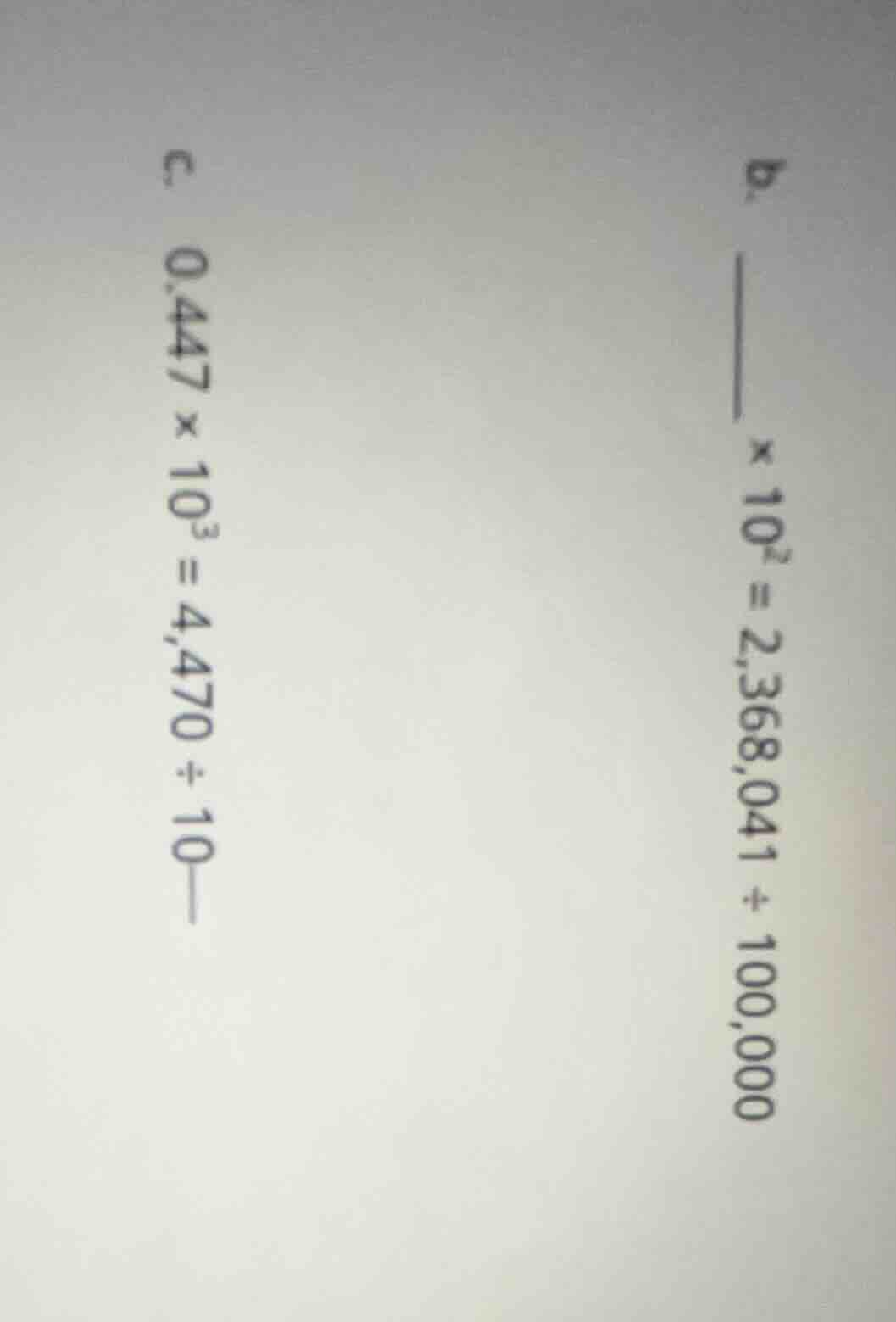 b. \\underline{\\quad\\quad} \\times 10^2 = 2,368,041 \\div 100,000 \ e…