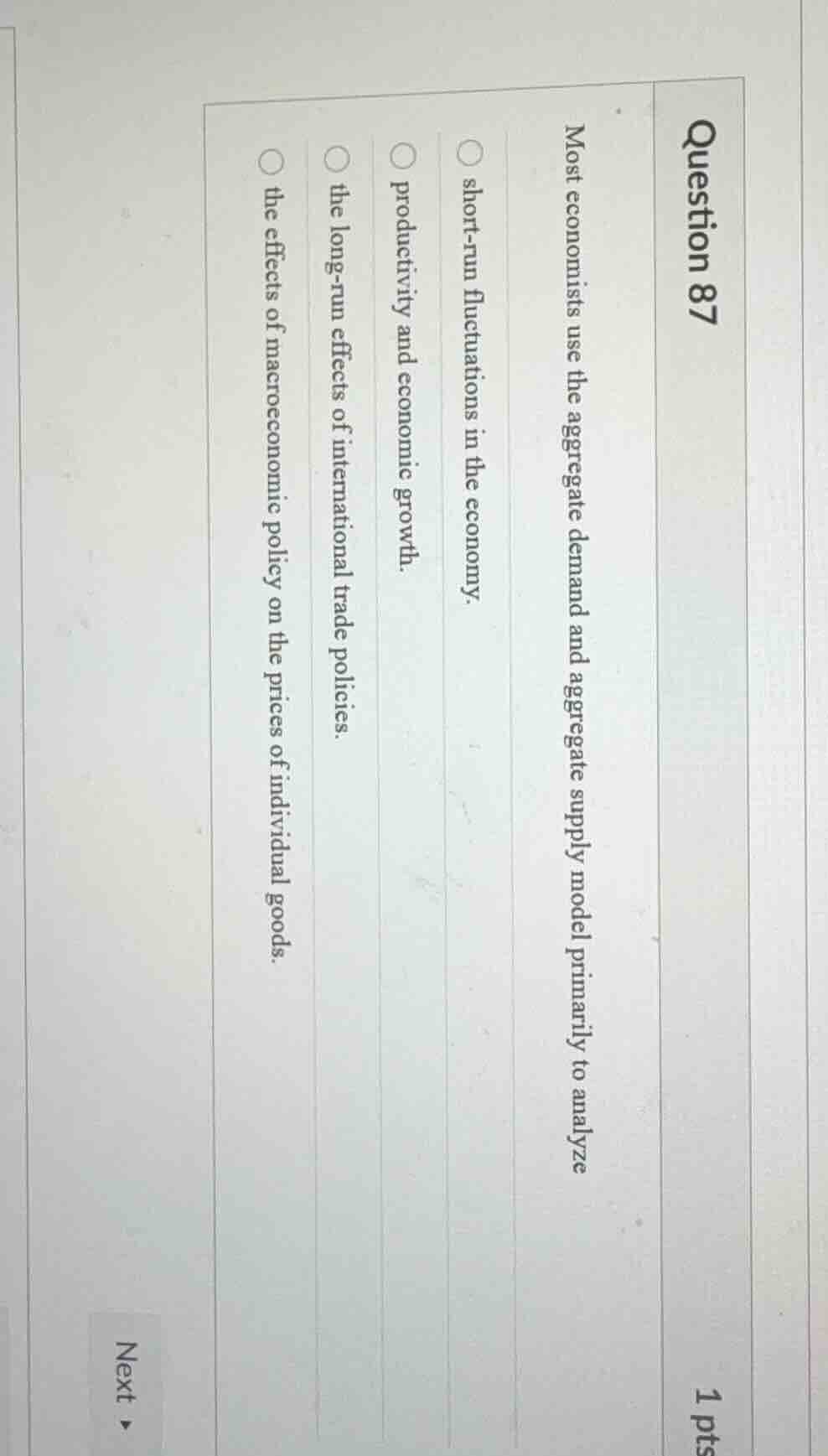 question 87 1 pts most economists use the aggregate demand and aggregat…