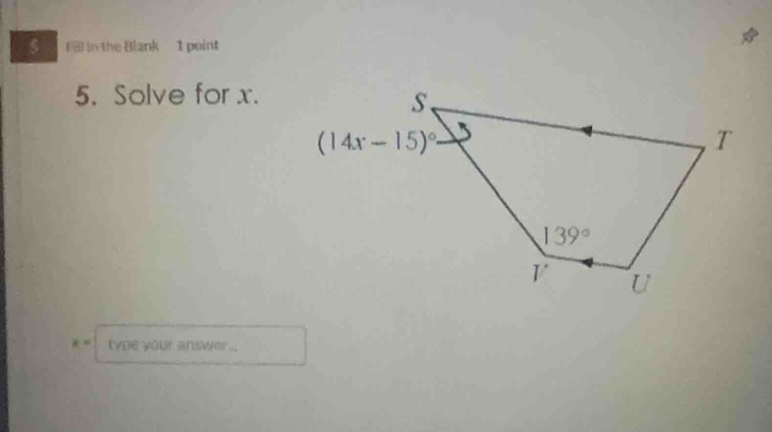 5. solve for x. (14x - 15)° 139°
