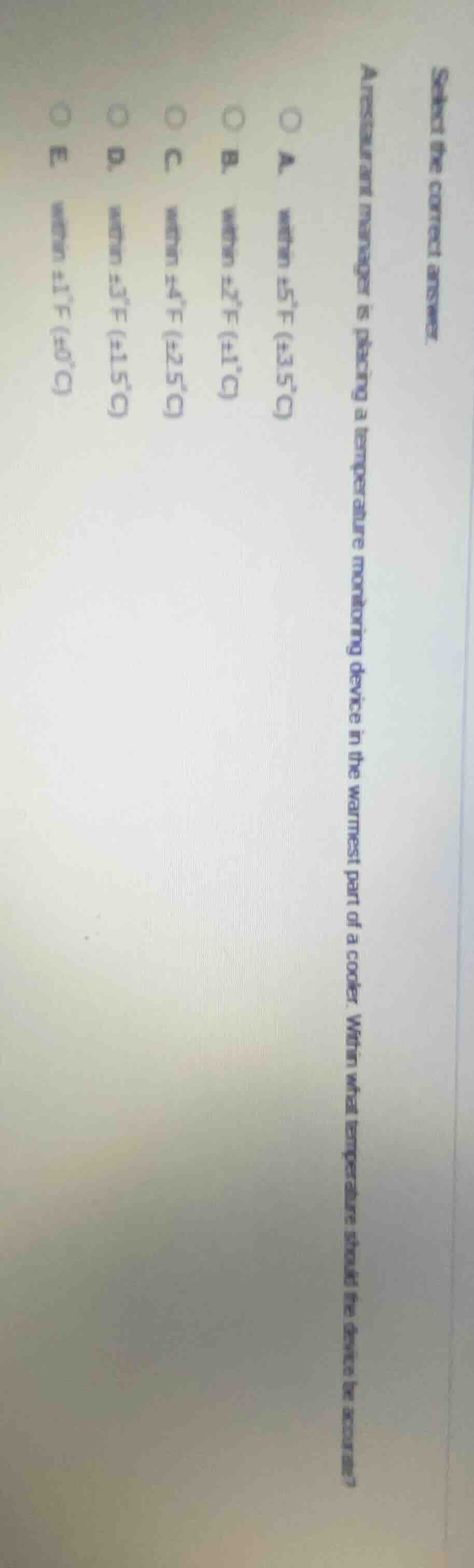 select the correct answer. a food handler is placing a temperature moni…