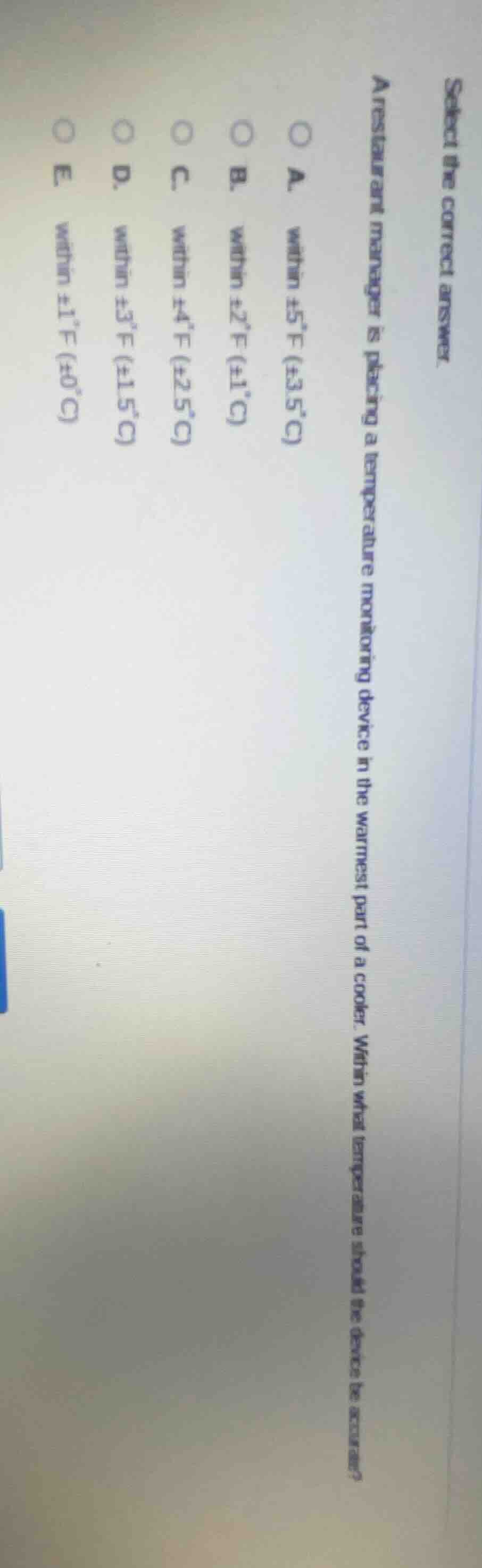 select the correct answer. a restaurant manager is placing a temperatur…