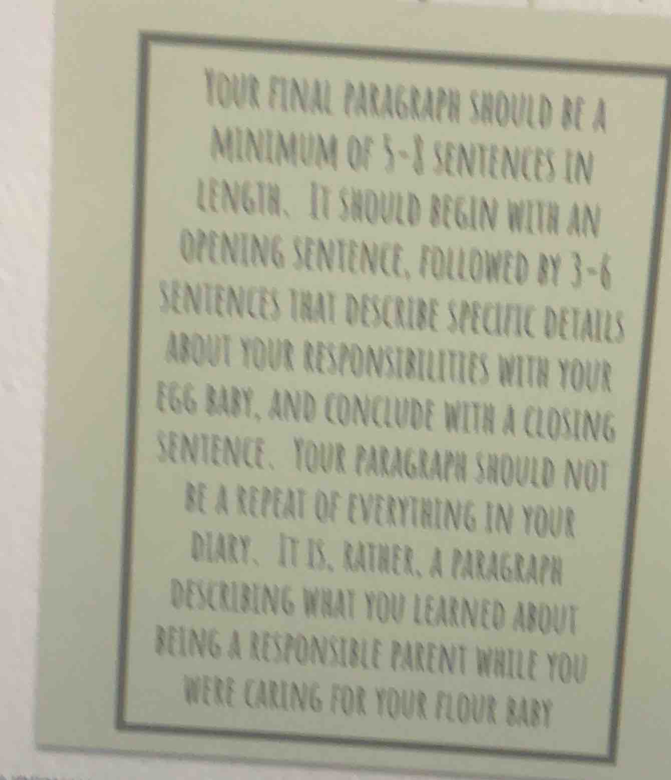 your final paragraph should be a minimum of 5 - 8 sentences in length. …