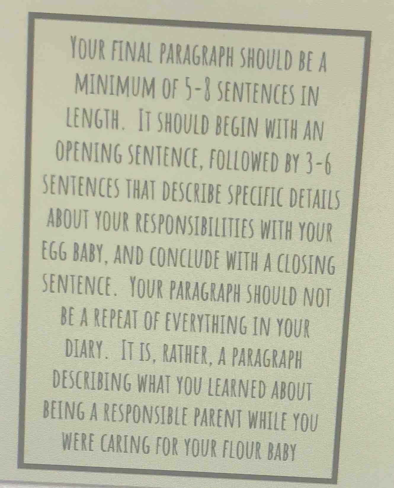 your final paragraph should be a minimum of 5-8 sentences in length. it…
