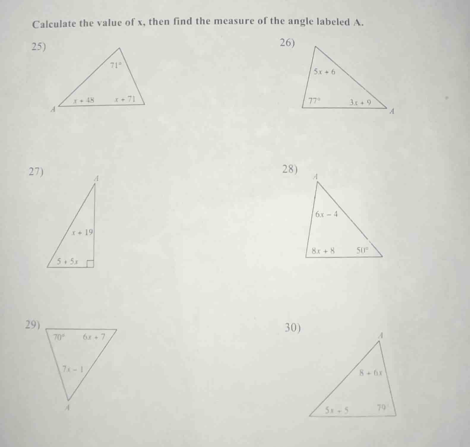 calculate the value of x, then find the measure of the angle labeled a.…