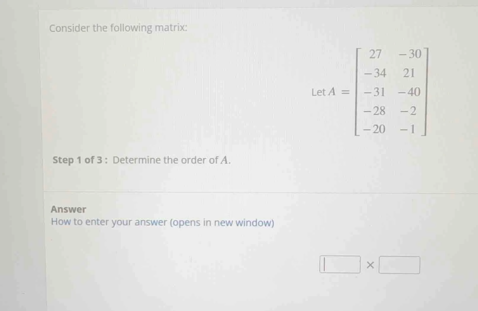 consider the following matrix: let ( a = \begin{bmatrix} 27 & -30 \\ -3…