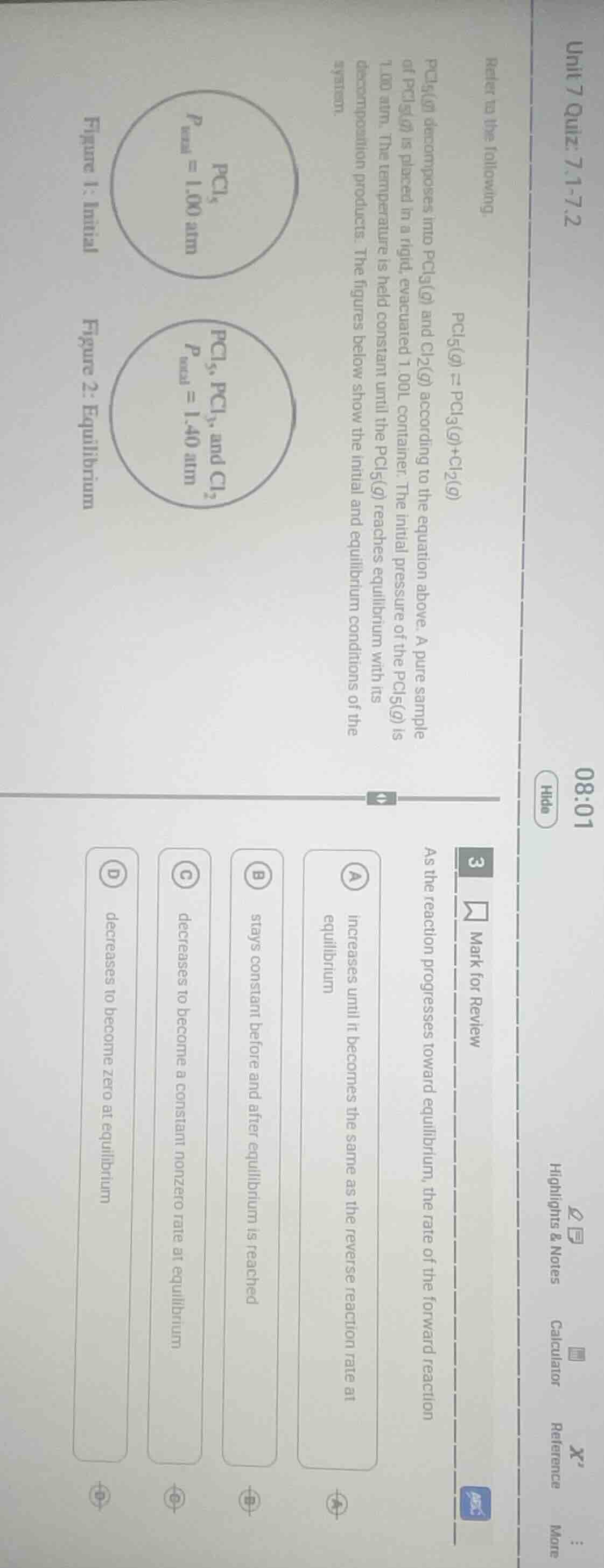 unit 7 quiz: 7.1-7.2 refer to the following pcl₅(g) ⇌ pcl₃(g)+cl₂(g) pc…