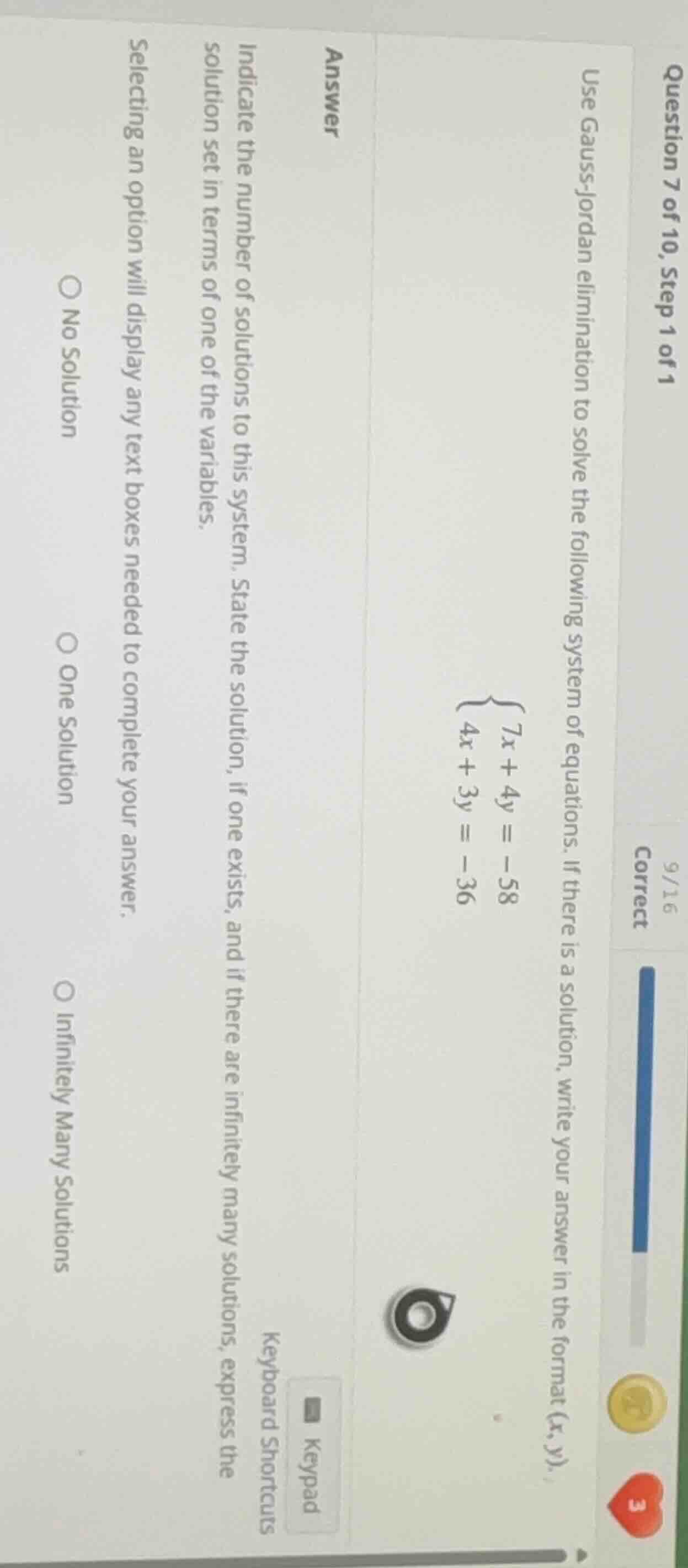 question 7 of 10, step 1 of 1 use gauss-jordan elimination to solve the…