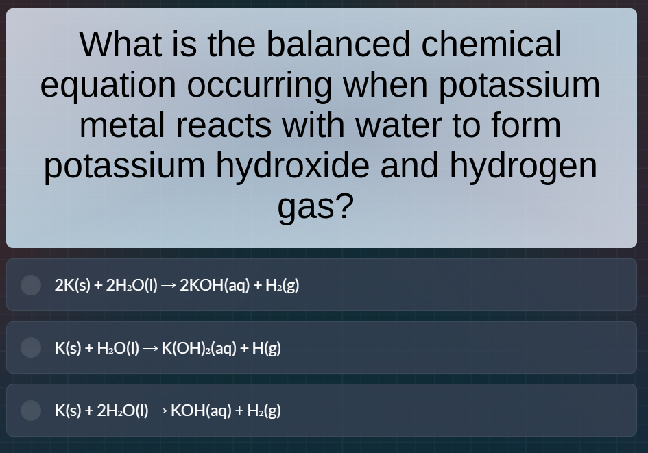 what is the balanced chemical equation occurring when potassium metal r…