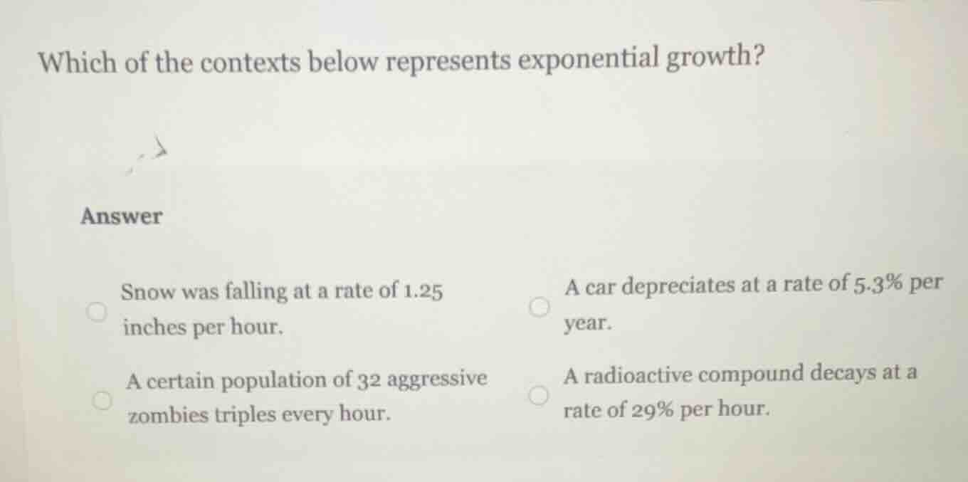 which of the contexts below represents exponential growth? answer snow …