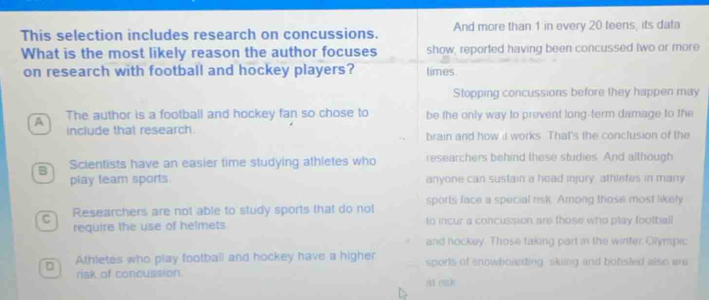 this selection includes research on concussions. what is the most likel…