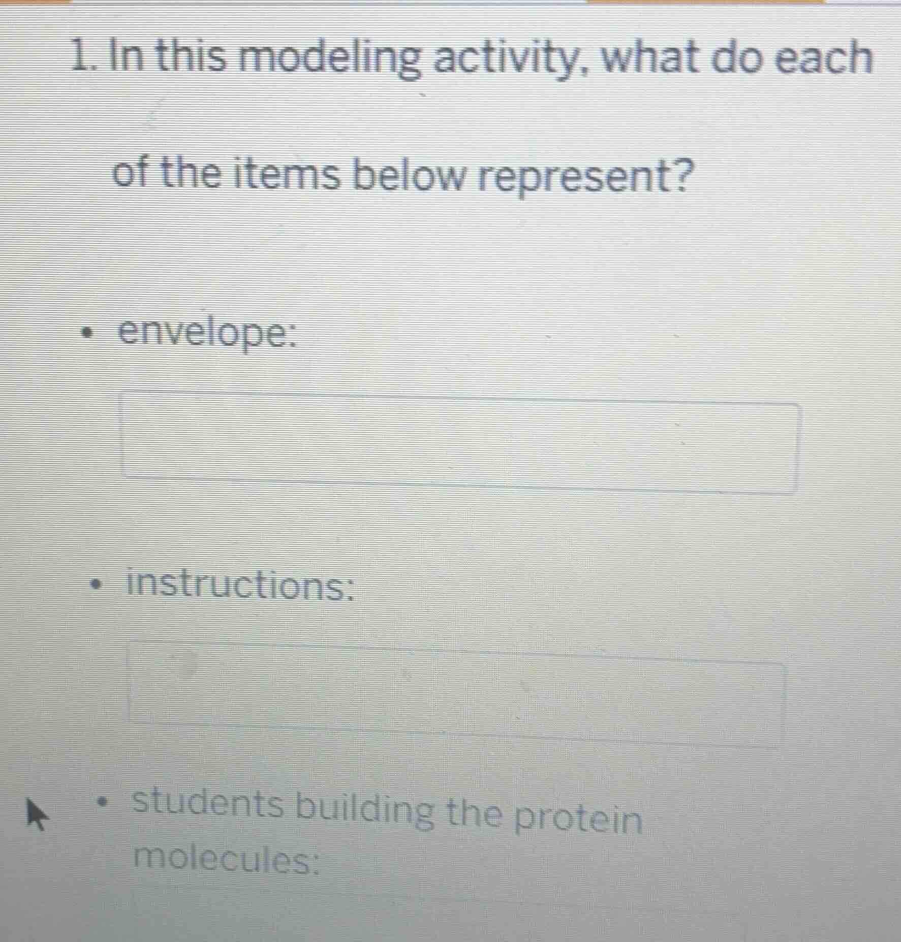 1. in this modeling activity, what do each of the items below represent…