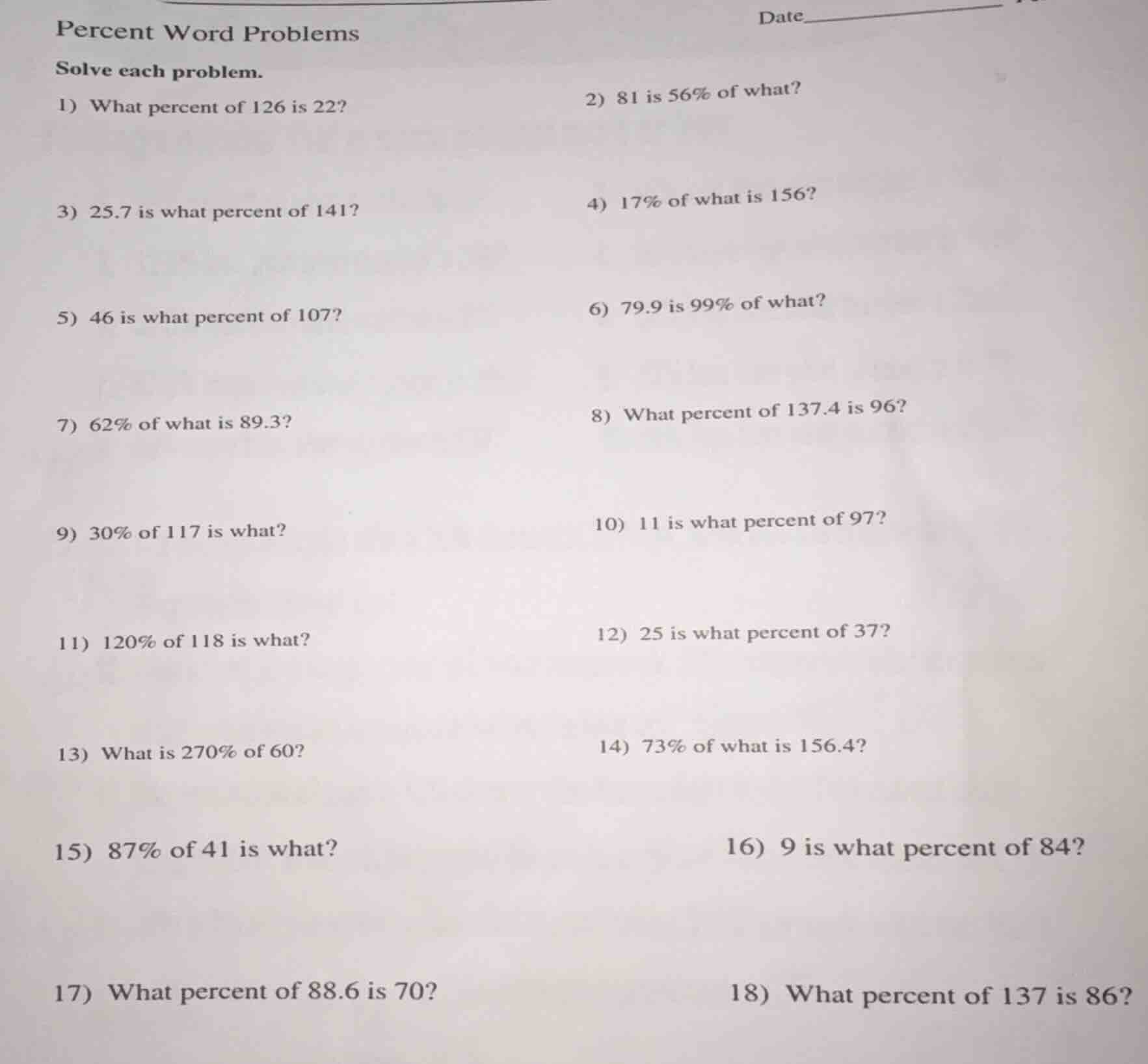 percent word problems solve each problem. 1) what percent of 126 is 22?…