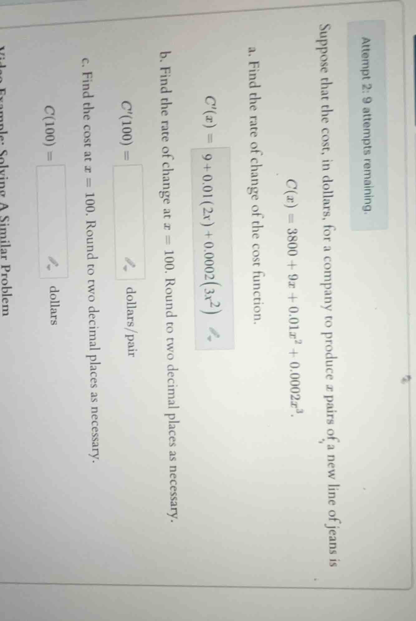 attempt 2: 9 attempts remaining. suppose that the cost, in dollars, for…