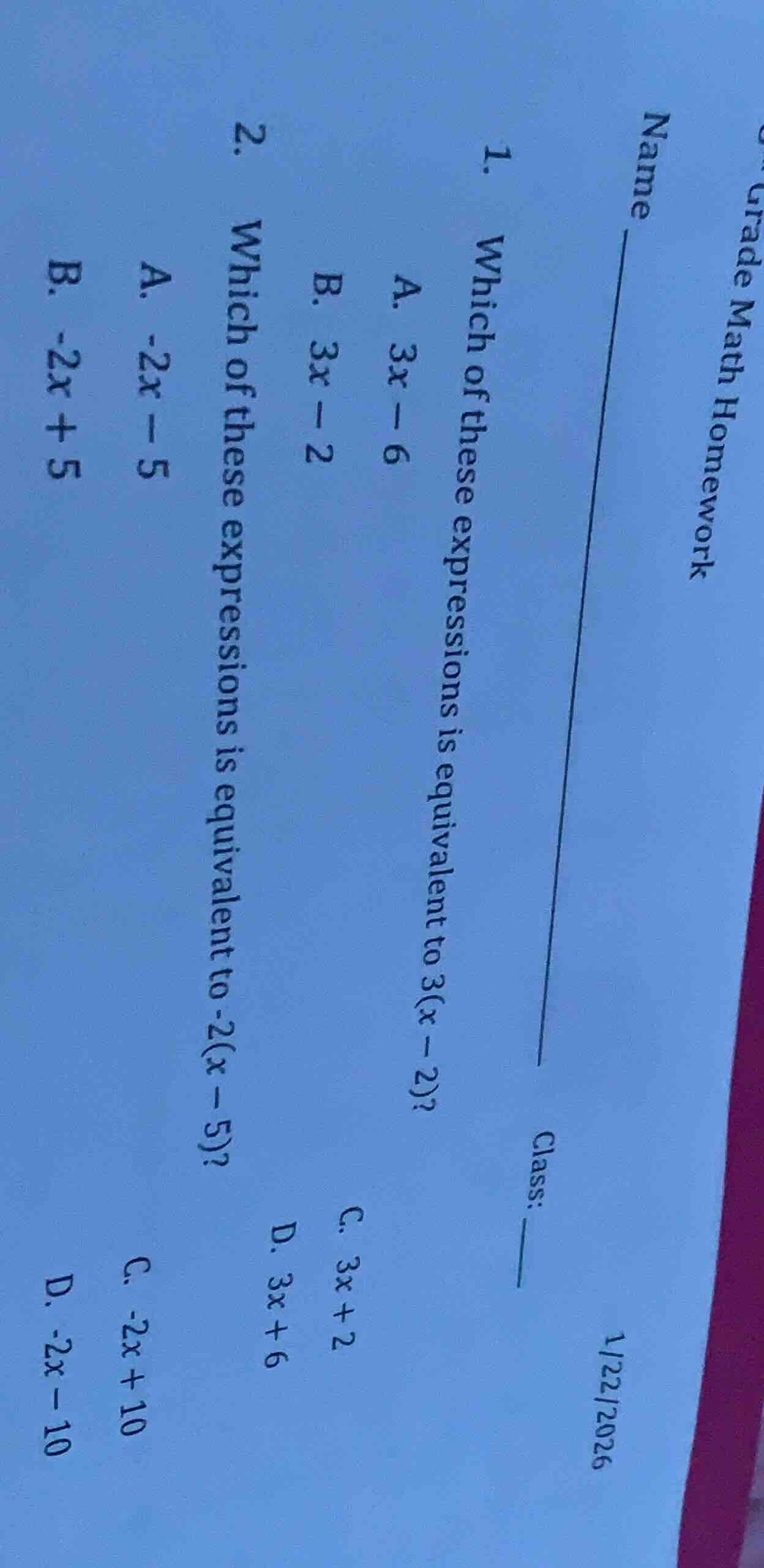 grade math homework name class: 1/22/2026 1. which of these expressions…