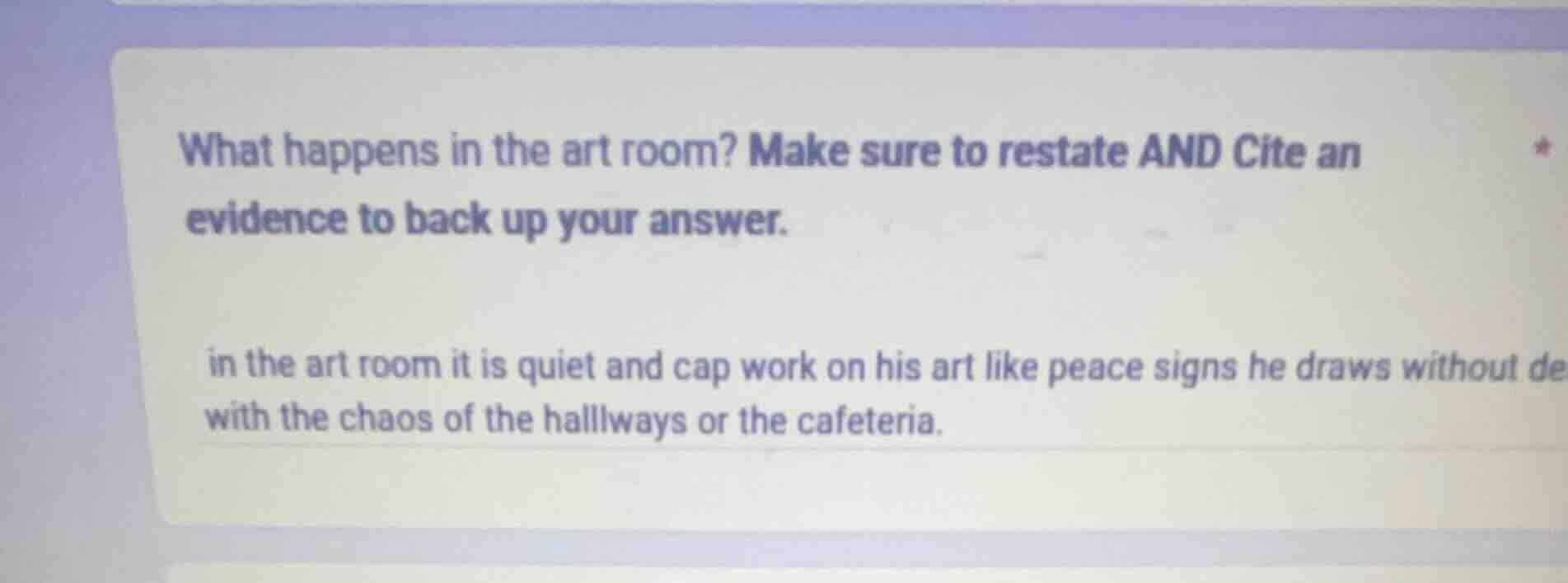 what happens in the art room? make sure to restate and cite an evidence…