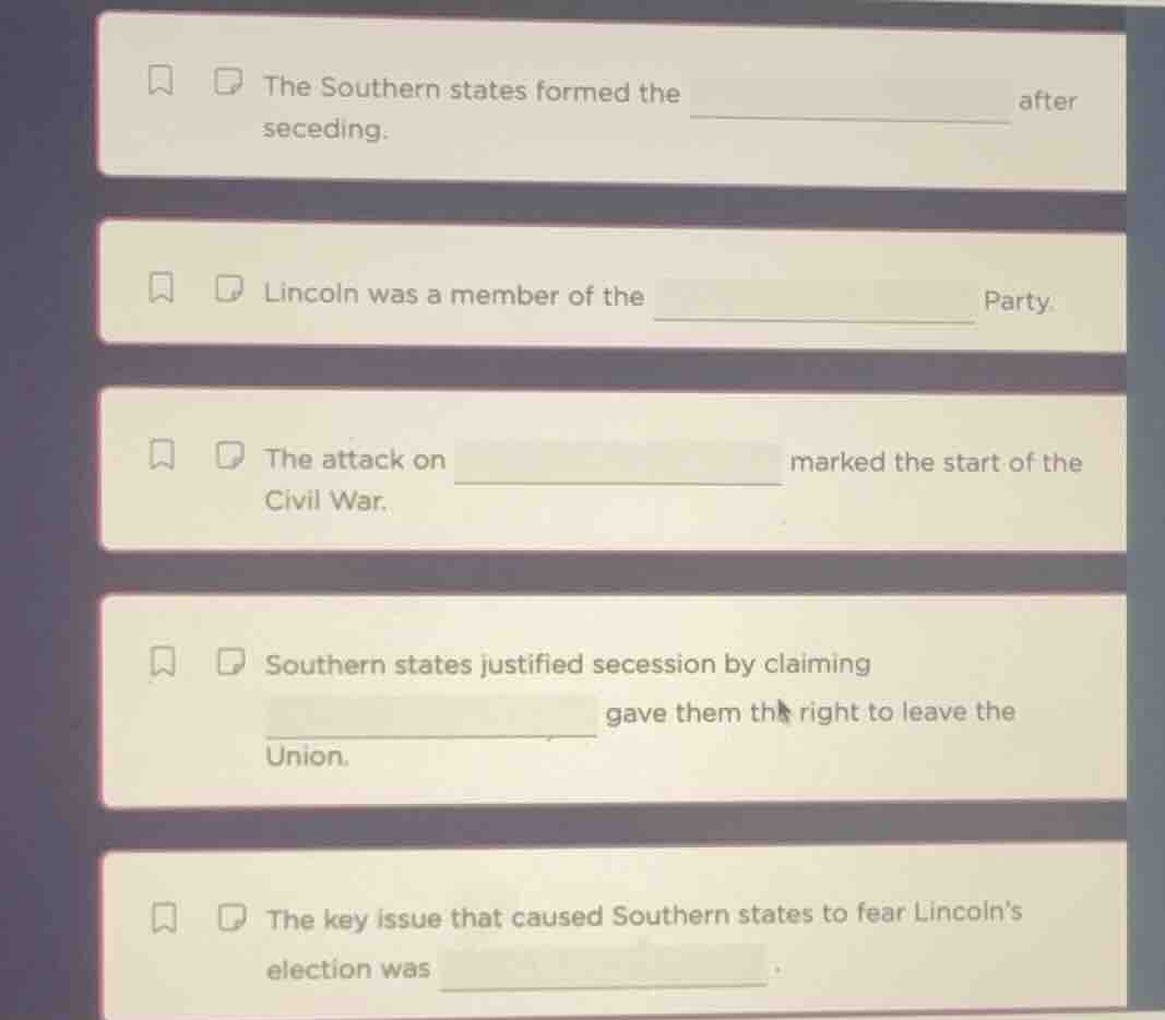 the southern states formed the __________ after seceding. lincoln was a…