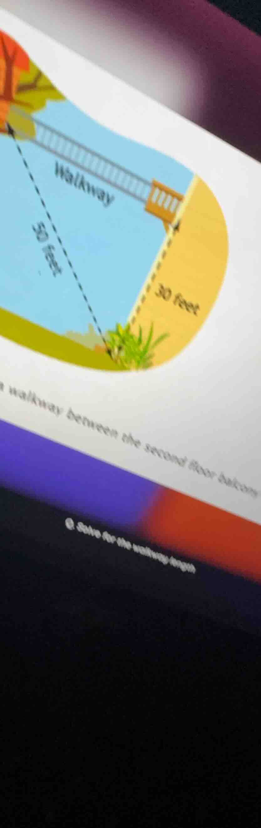 walkway between the second floor balcony 3. solve for the walkway length