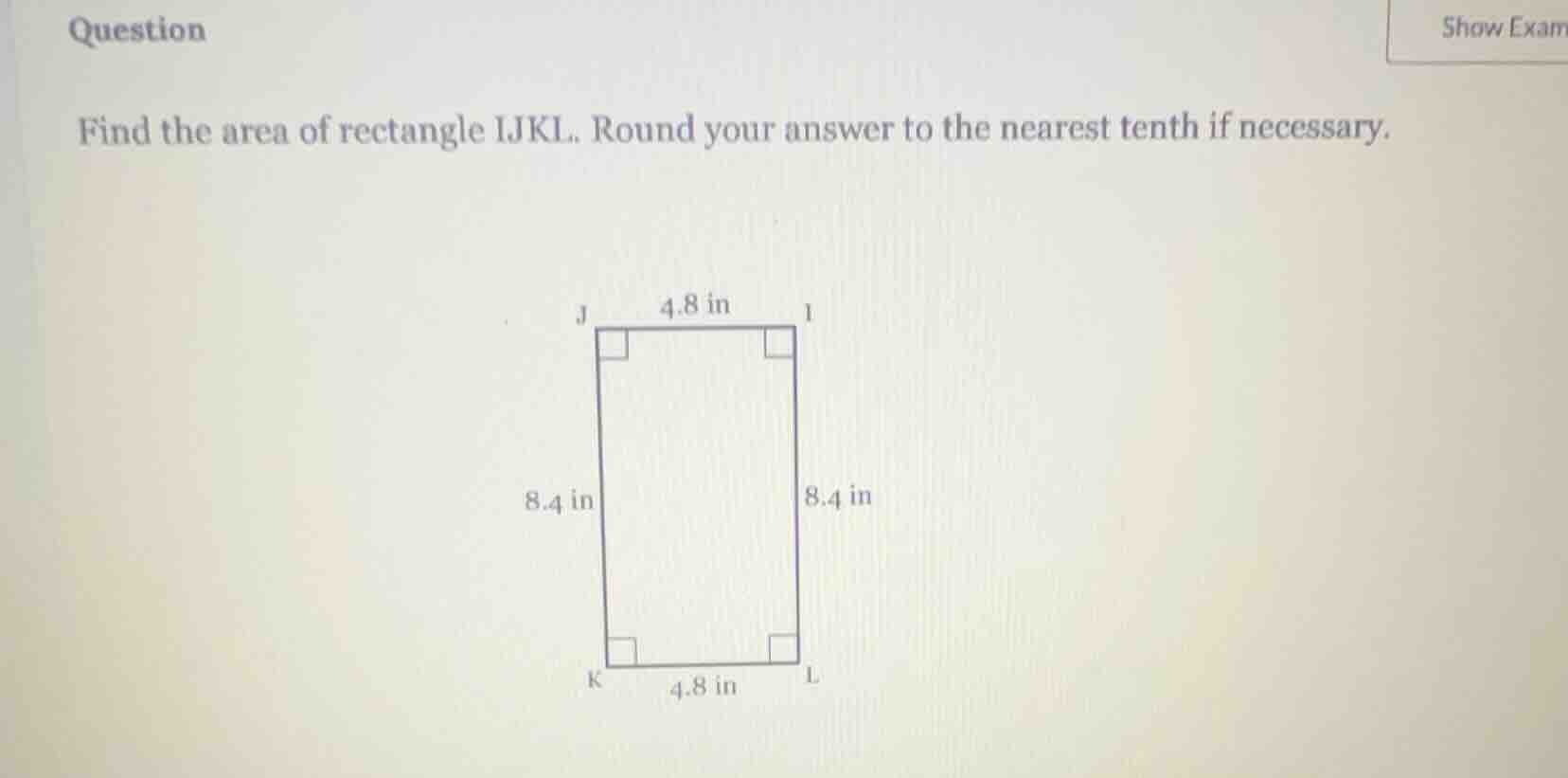 question find the area of rectangle ijkl. round your answer to the near…