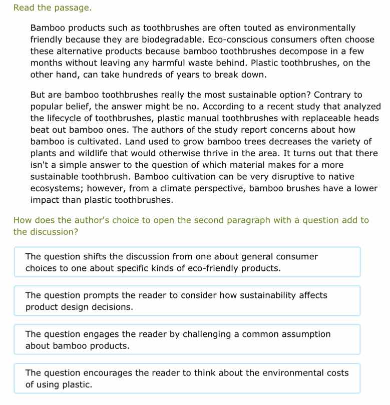 read the passage. bamboo products such as toothbrushes are often touted…