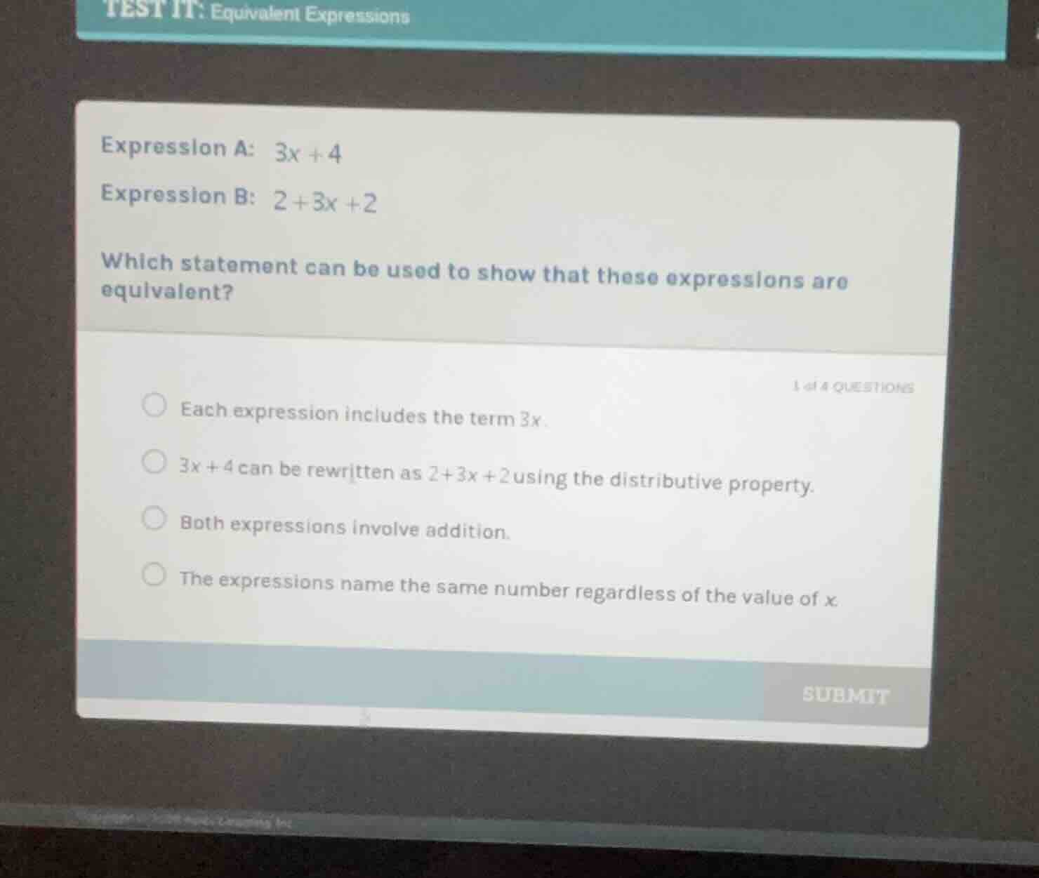 test it: equivalent expressions expression a: $3x + 4$ expression b: $2…