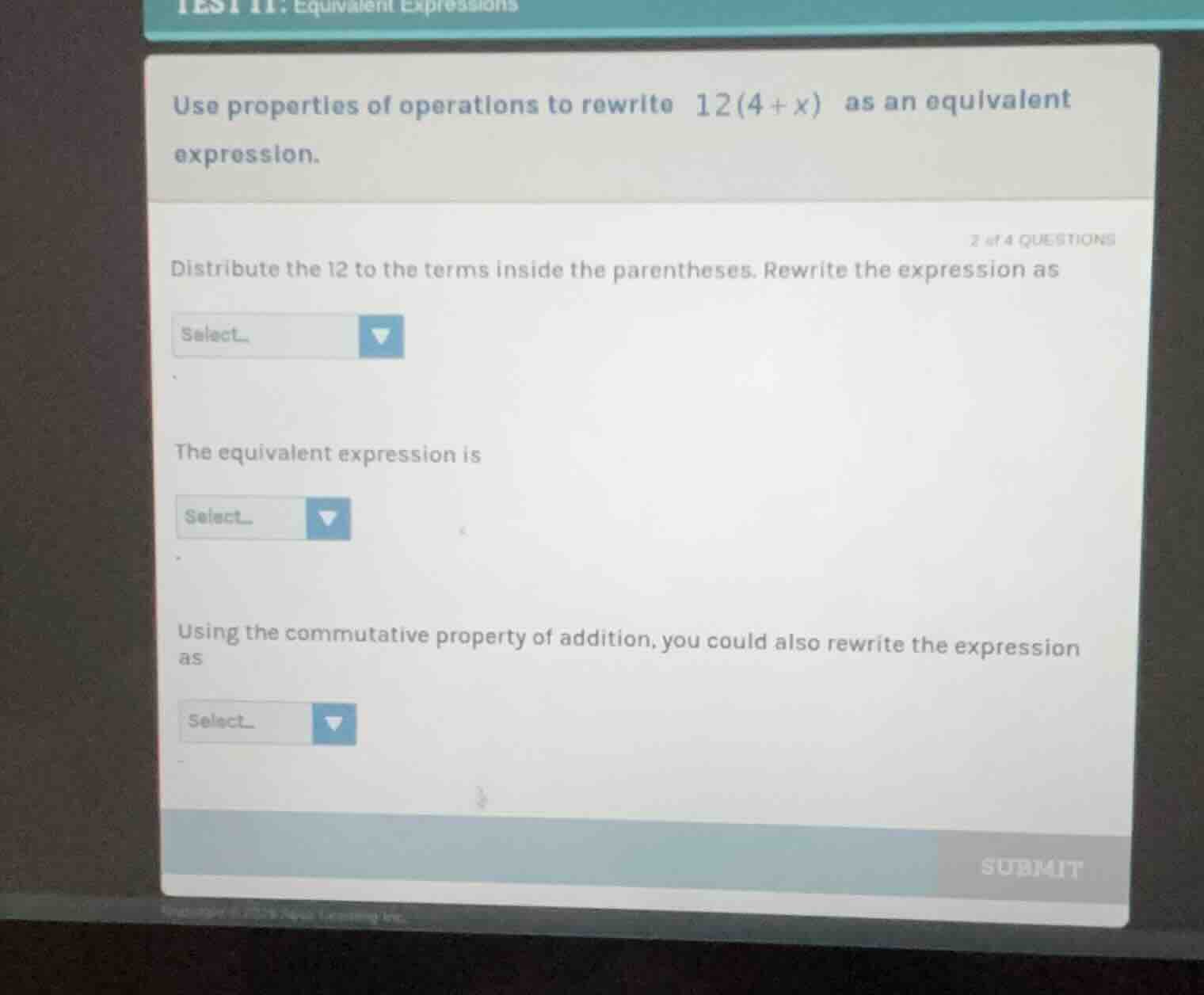 use properties of operations to rewrite 12(4 + x) as an equivalent expr…